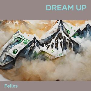 Dream Up