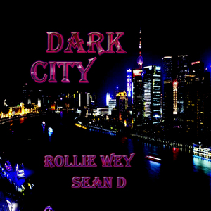 Dark City （Prod. by 张杰峻）