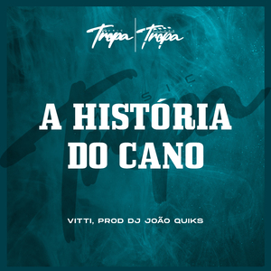 Historia do Cano