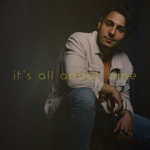 It's All About Time