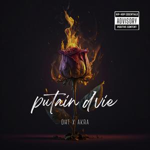 Putain d'vie (feat. AKRA)