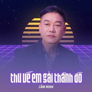 Thư Về Em Gái Thành Đô