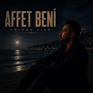 Affet Beni