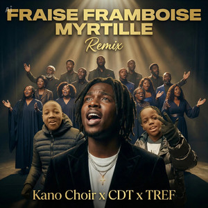 Fraise Framboise Myrtille (Remix)