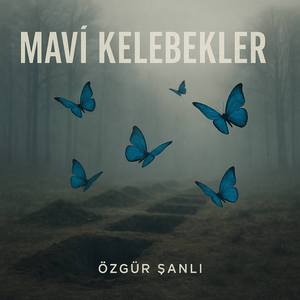 Mavi Kelebekler