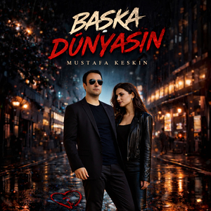 Başka Dünyasın