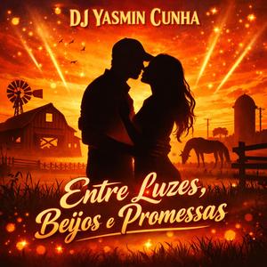 Entre Luzes, Beijos e Promessas