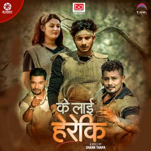 K Lai Hereki by Rajan Raj Shiwakoti