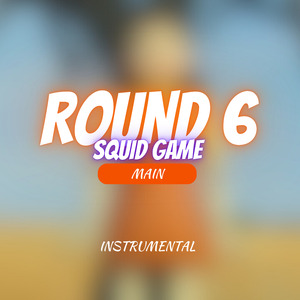 Round 6 Main, Squid Game (Suspense)