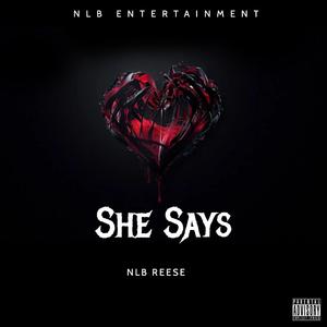 She Says