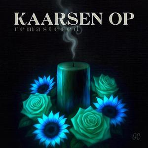 Kaarsen Op (Remastered)
