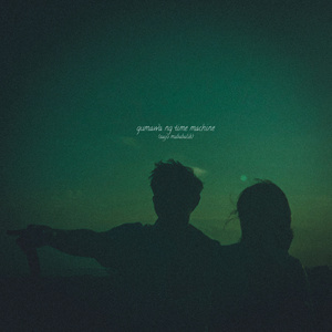 gumawa ng time machine (sa'yo mababalik)