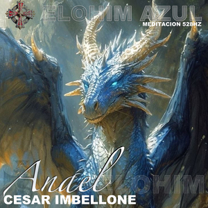 Elohim Azul (Meditacion 528hz)