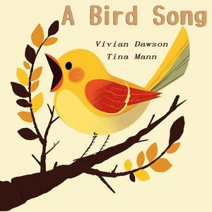 A Bird Song (Female Version)