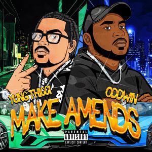 Make Amends (feat. Oddwin)
