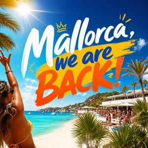 Mallorca, we are back!