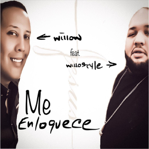 Me Enloquece (feat. Willostyle)
