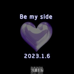 Be my side