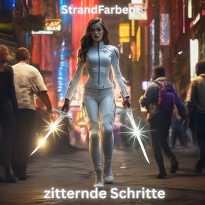 zitternde Schritte