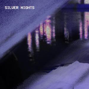 Silver Nights
