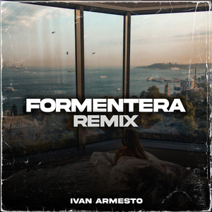 Formentera (Remix)