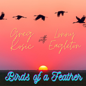Birds of a Feather (feat. Lonny Eagleton)