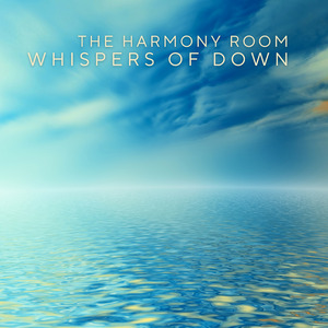Whispers Of Down