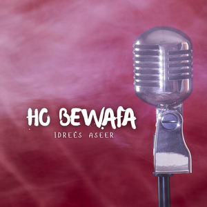 Ho Bewafa