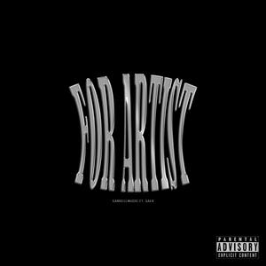 For artist (feat. Saek)