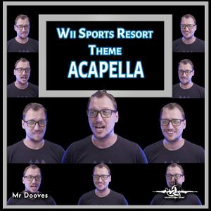 Wii Sports Resort Theme (From "Wii Sports Resort") (Acapella)