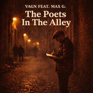 The Poets In The Alley (feat. Max G.)