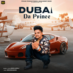 Dubai da Prince