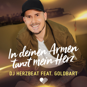 In Deinen Armen tanzt mein Herz (Radio Edit)