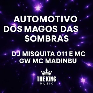Automotivo dos Magos das Sombras