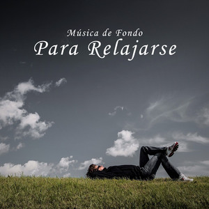 Música Ambiental Relajante