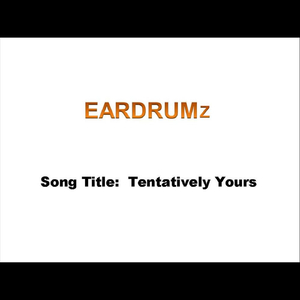Tentatively Yours