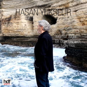 Yağmur Yağar Bir Ben Islanırım