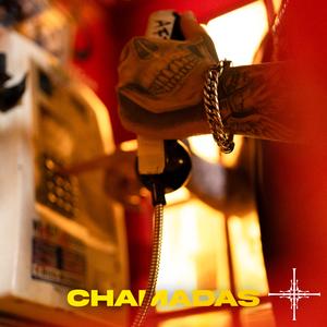 CHAMADAS (feat. VLEXX)