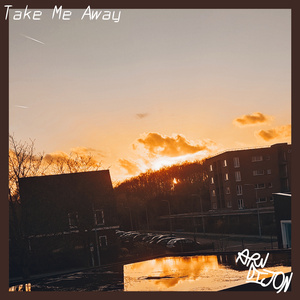 Take Me Away