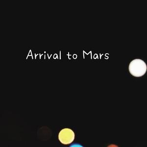 Arrival to Mars