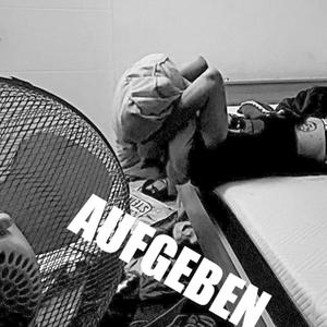 Aufgeben