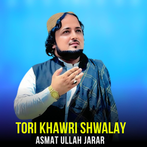 Tori khawri Shwalay