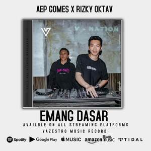 Emang Dasar (Remix)