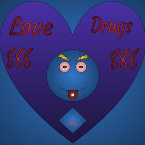 Love Is Drugs