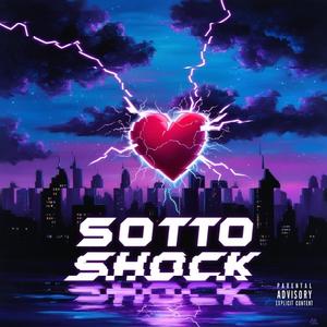 SOTTO SHOCK