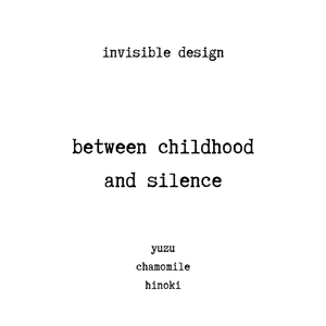 between childhood and silence