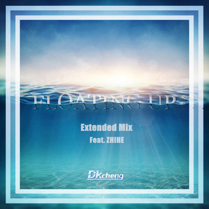 Floating Up（feat. 纸鹤）
