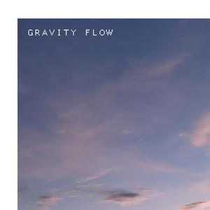 GRAVITY FLOW