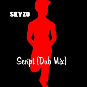 Script (Dub Mix)