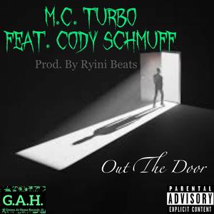 Out The Door (feat. Cody Schmuff)